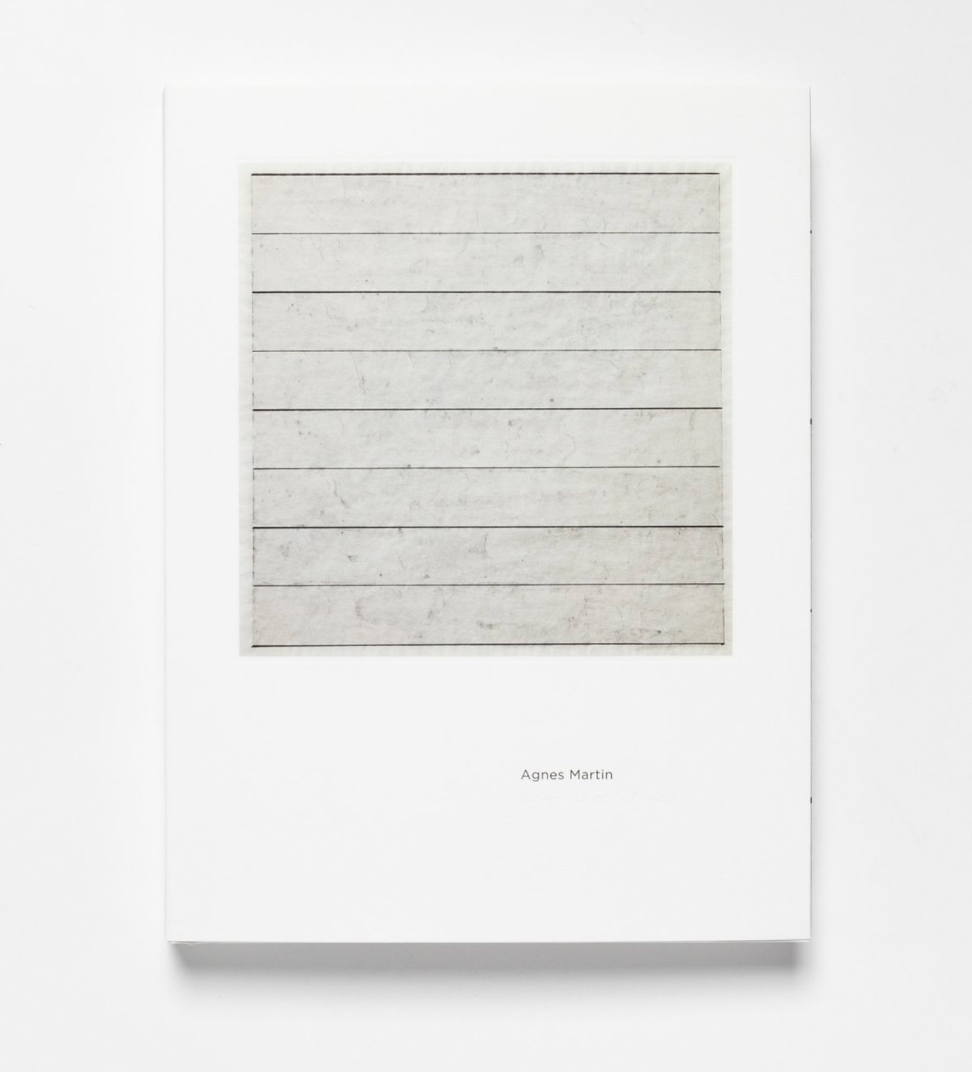 Agnes Martin: Independence of Mind | Radius Books