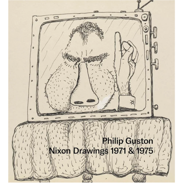 Philip Guston: Nixon Drawings