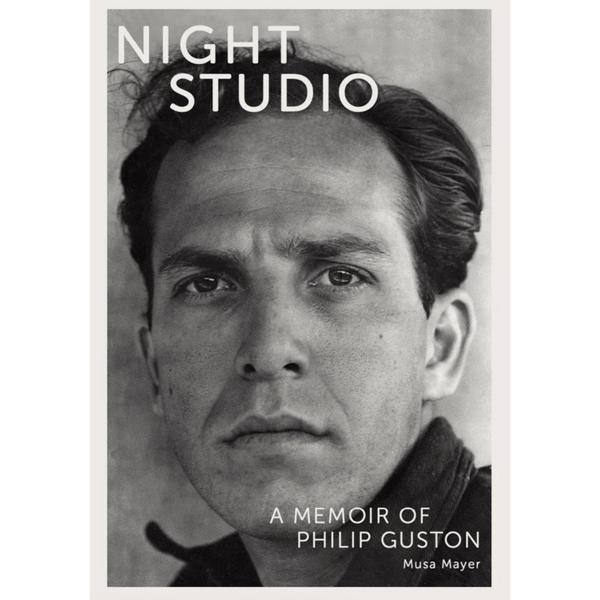 Night Studio: A Memoir of Philip Guston